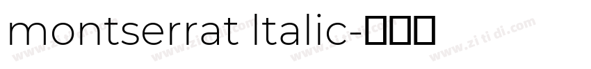 montserrat ltalic字体转换